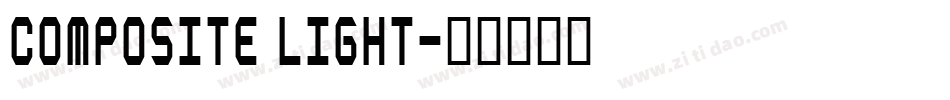 Composite Light字体转换